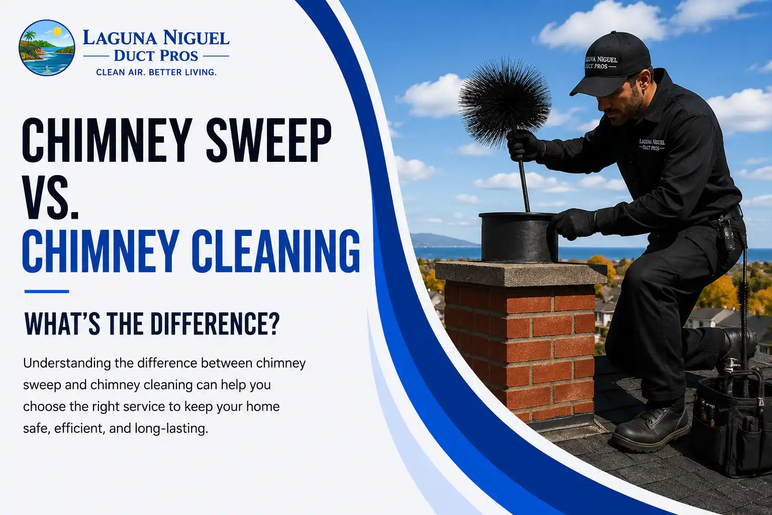 Chimney Sweep and Cleaning
