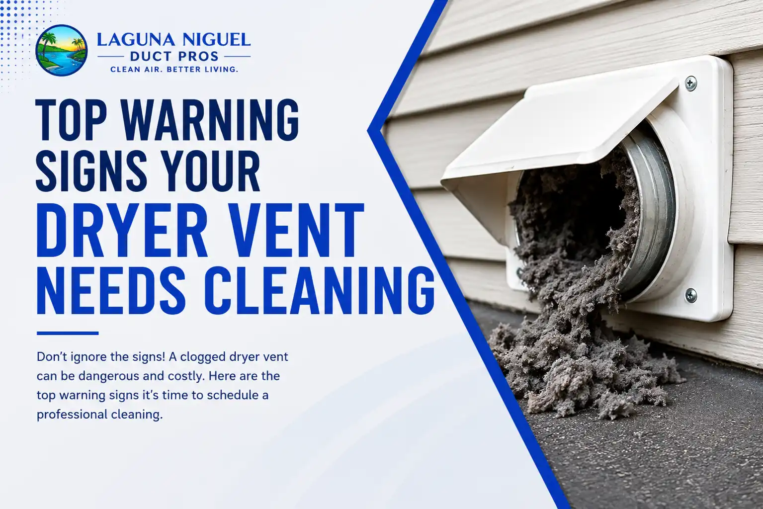 Dryer Vent Needs Cleaning